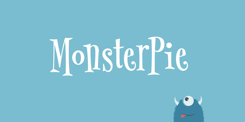 Say hello to MonsterPie.