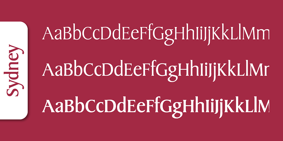 Emphasizing the favorited Sydney Serial font family.