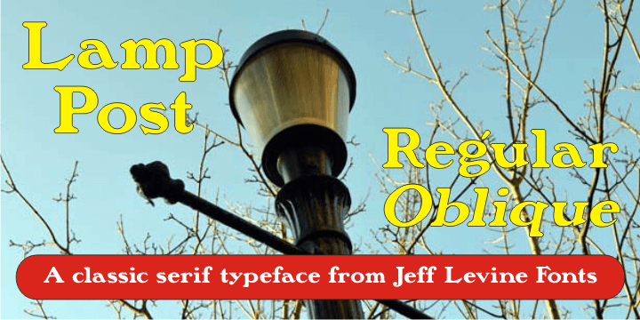 Displaying the beauty and characteristics of the Lamp Post JNL font family.