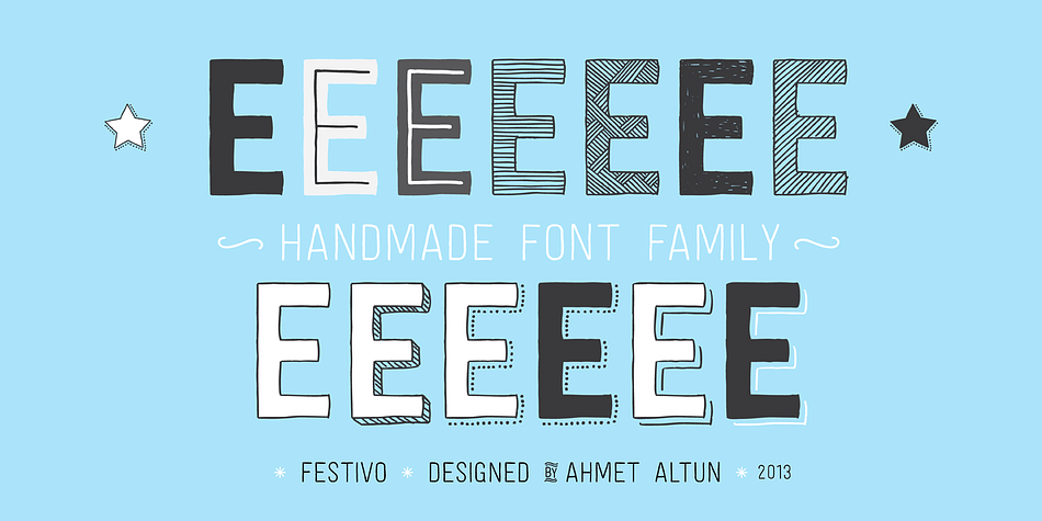 Festivo Font Family is a handmade layered font which includes several textures, shadows.