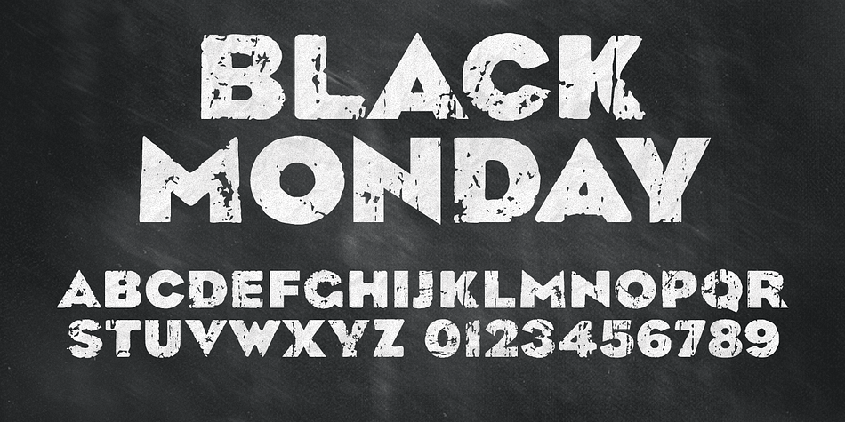 Black Monday is based on the classic font Eagle Bold.