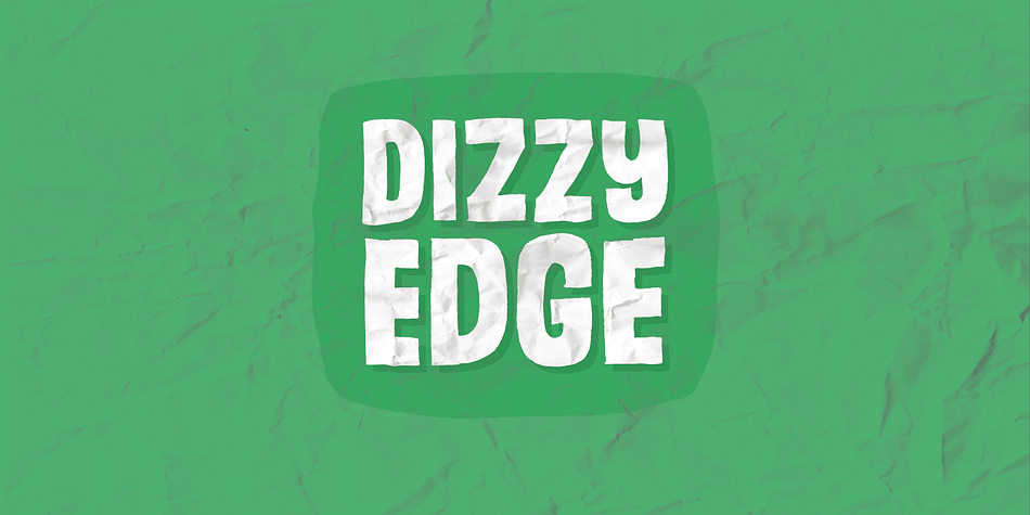 My Dizzy Edge font is really not that dizzy!