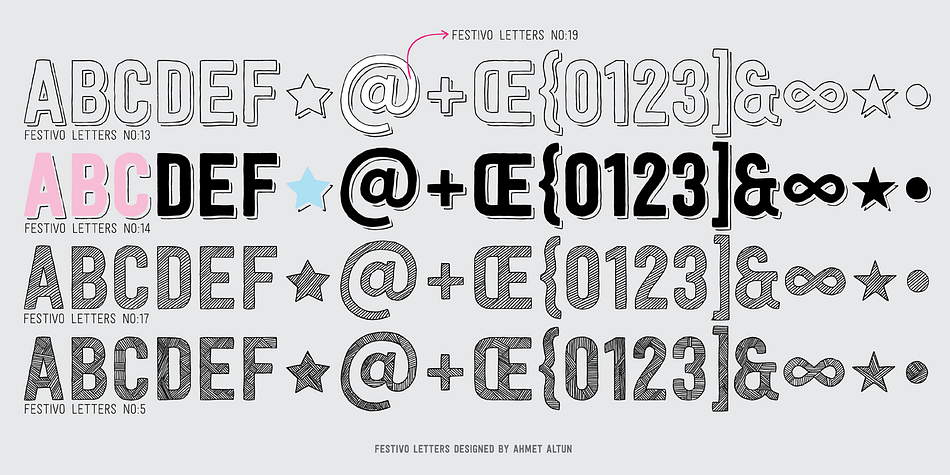 The fonts No:16, No:17 and No:19 have the same metric and kerning structure than the other Festivo Fonts except No:18.