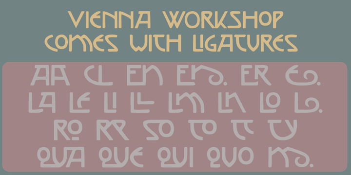 Vienna Workshop comes with some unusual glyphs, intriguing ligatures and Babylonian language support.