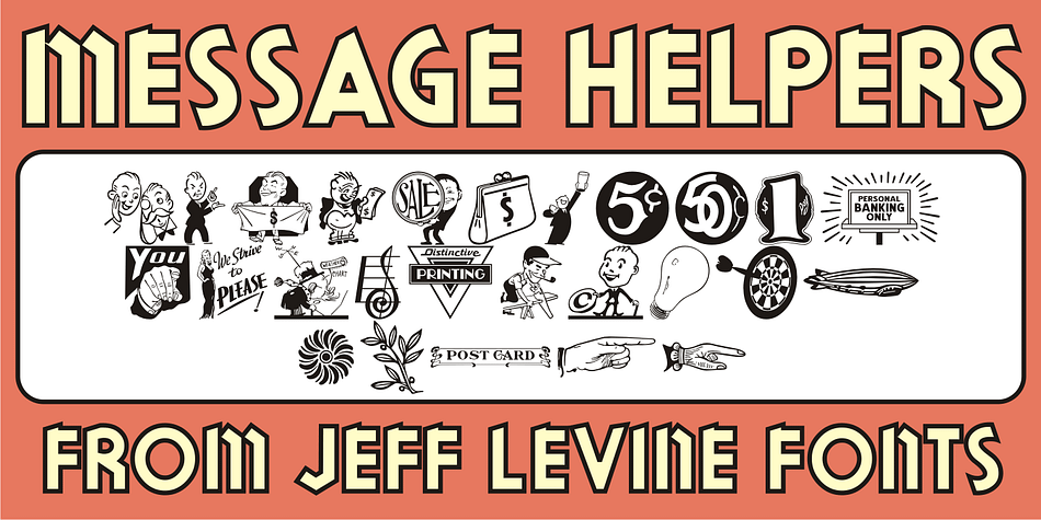 More cartoon illustrations, sales builders, ornaments, embellishments and miscellany come your way with Message Helpers JNL; all re-drawn from vintage source material.