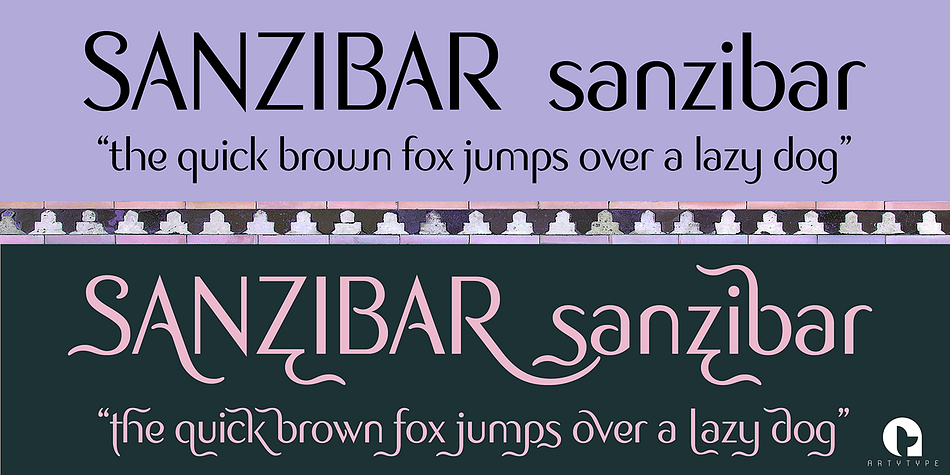 Emphasizing the favorited Sanzibar font family.