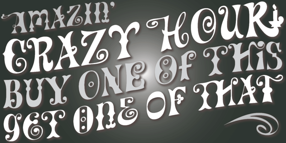 It is an unexpected jambalaya of Art Nouveau, Tuscan, wedge serifs, curlycues, ball endings, wood type spurs and swashes, geometry and ornamental elements that on the surface seem to be completely unrelated.