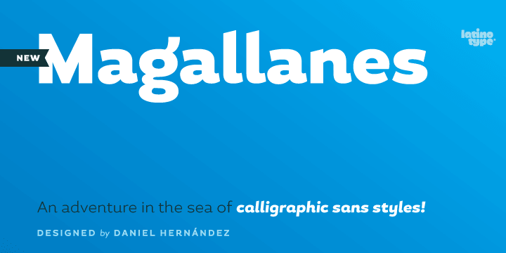 Emphasizing the favorited Magallanes font family.