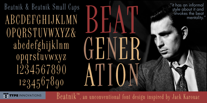 Beatnik is a unconventional font design inspired by Jack Karouac and the 