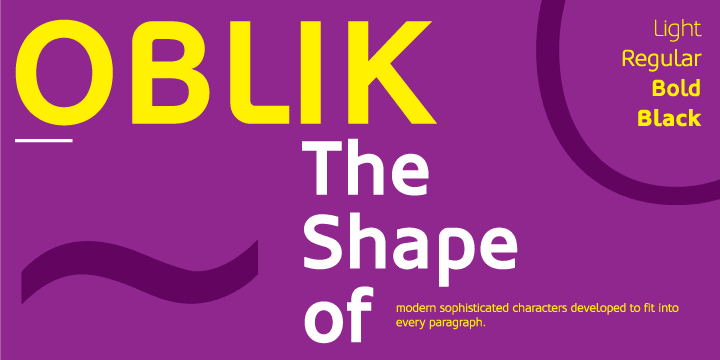 Displaying the beauty and characteristics of the Oblik font family.