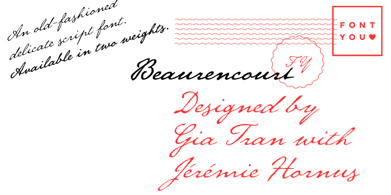 Beaurencourt FY is an old-fashioned script font, inspired by 19th century handwriting.