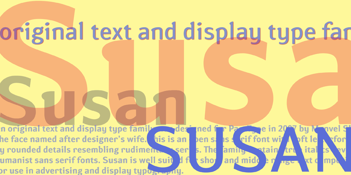 Susan is an original text and display type family that was designed by Manvel Shmavonyan.
