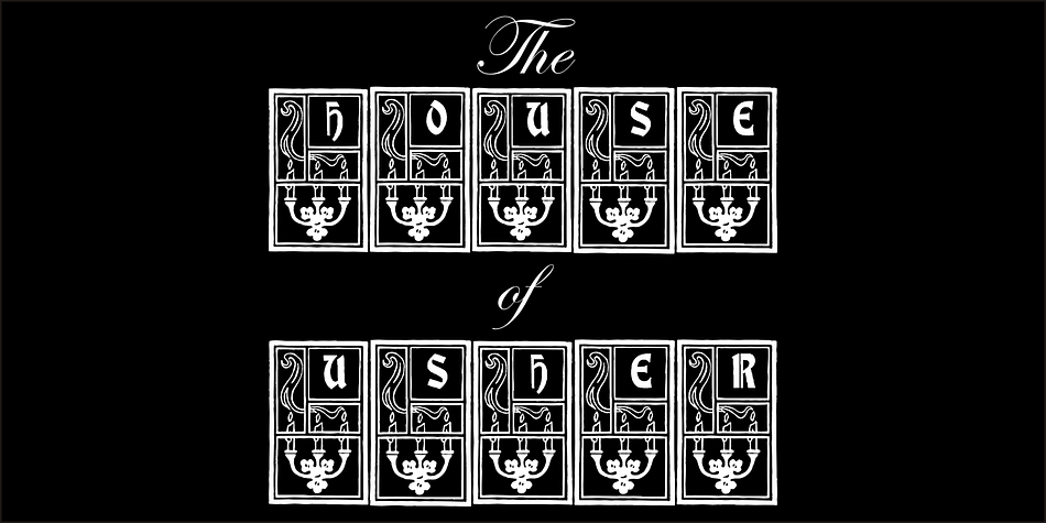 Displaying the beauty and characteristics of the The House of Usher font family.