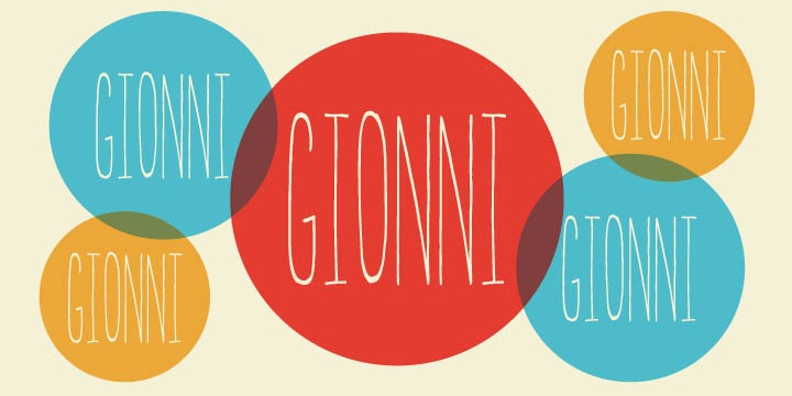 Gionni was designed by Cindy Kinash.