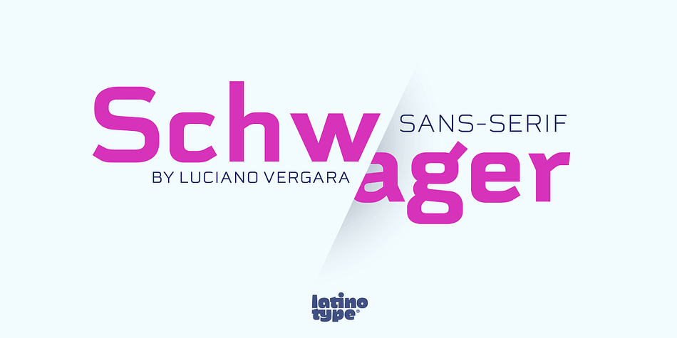 Schwager sans is the new version of Schwager.