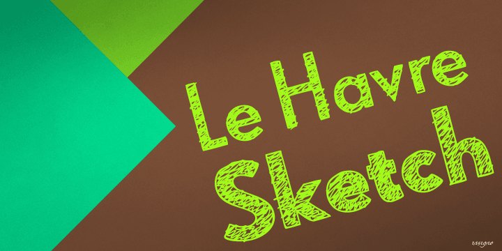 Le Havre Sketch is a hand-sketched geometric sans serif.