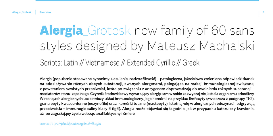 Alergia Grotesk was made as a hybrid between a classical geometric grotesque and a linear antiqua.