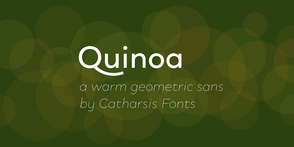 Displaying the beauty and characteristics of the Quinoa  font family.