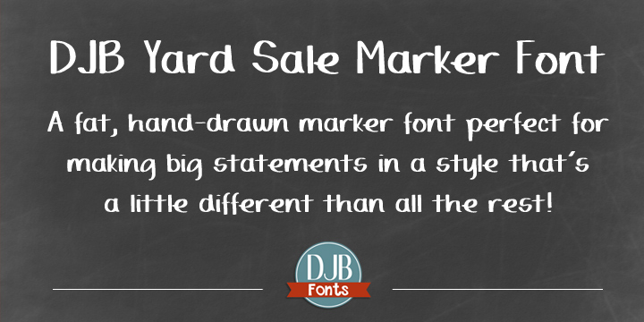 Highlighting the DJB Yard Sale Marker font family.