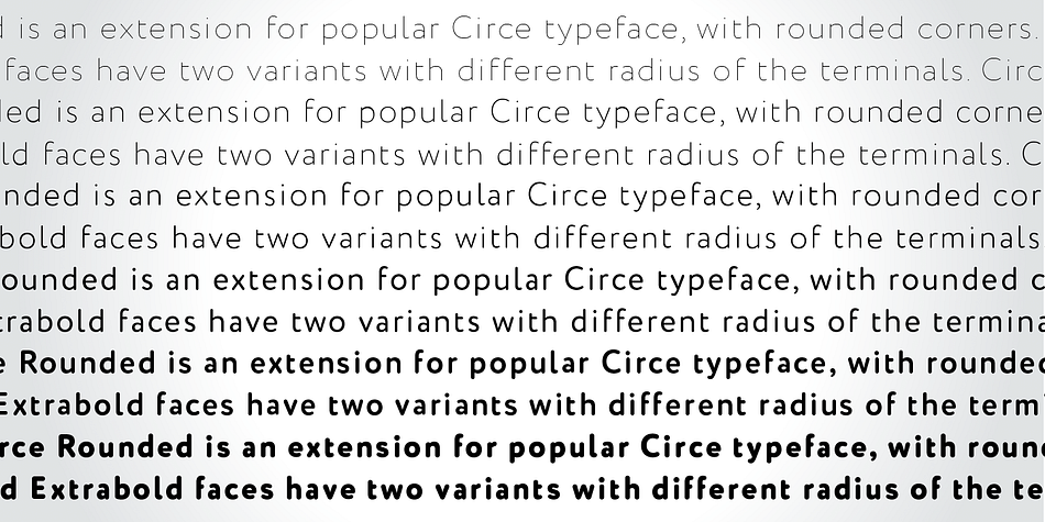 Bold and ExtraBold faces have two variants with different radius of the terminals.