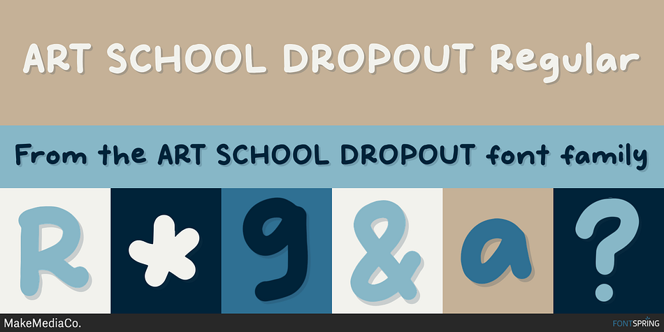 ART SCHOOL DROPOUT Regular Font