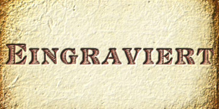Emphasizing the popular Eingraviert font family.
