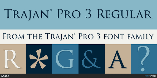 Fonts similar to Trajan® Pro 3