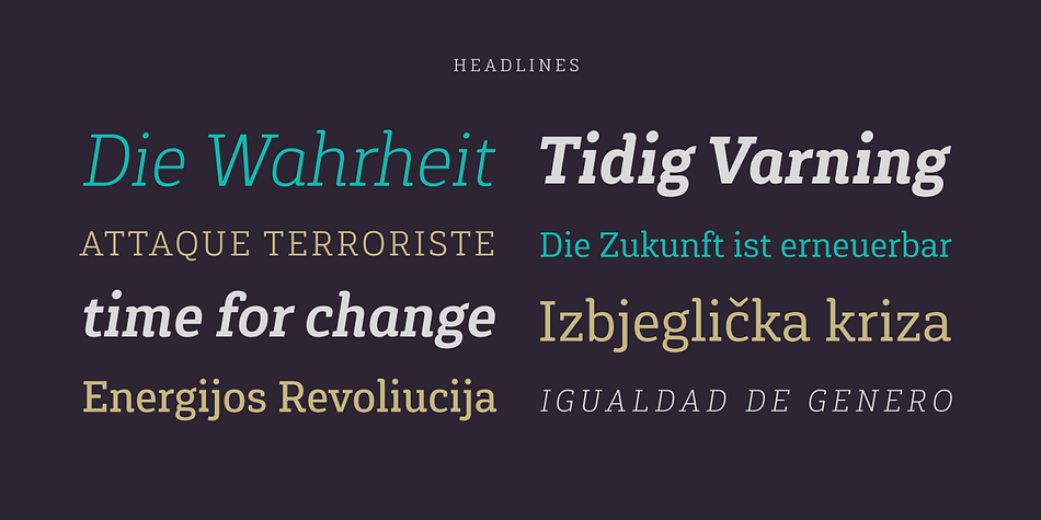 The font is well-suited for headlines, medium-length text, magazines, newspapers, advertising, corporate use and product design.