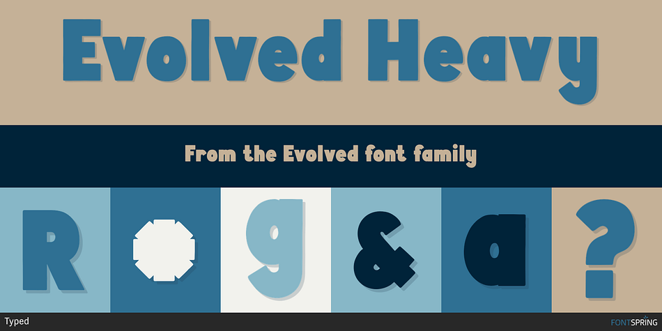 Evolved Heavy Font