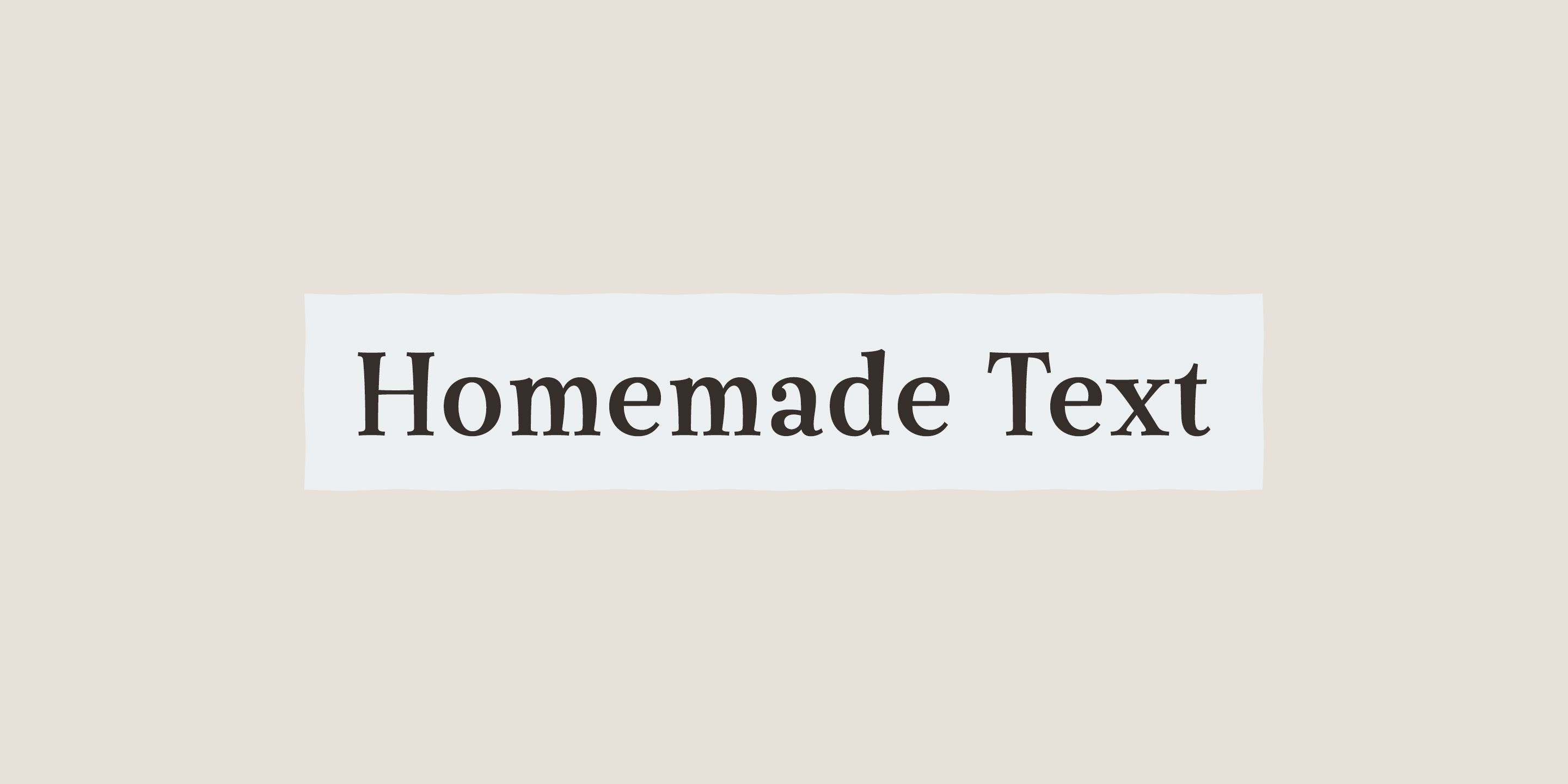 Homemade Text Font