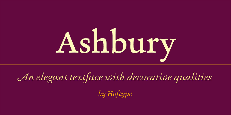 Ashbury derives its inspiration from 18th century transitional types such as Caslon and Baskerville.