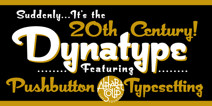 Dynatype is actually 
