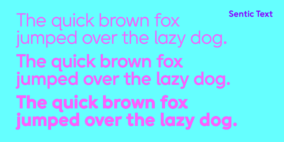 Sentic font family example.