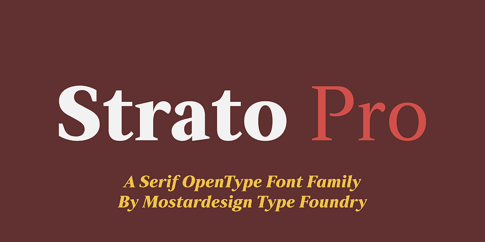 The Strato Pro font family is a modern serif typeface family with readability and legibility in mind.