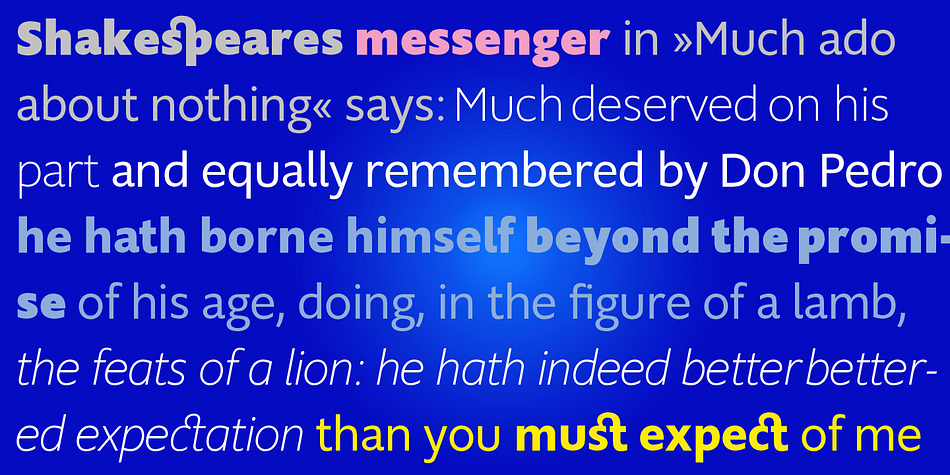 The light and normal weights and the dominant x-height with its high ascenders make for easy reading of long copy.