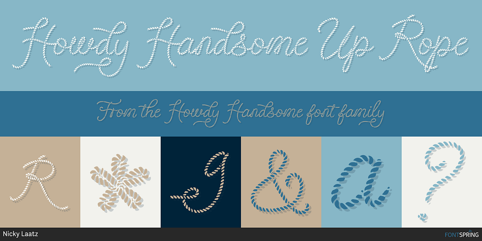 Howdy Handsome Up Rope Font