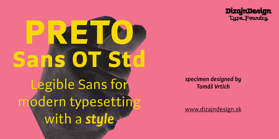 Displaying the beauty and characteristics of the Preto Sans OT Std font family.