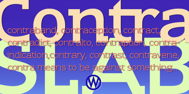 Contra Slab Font
