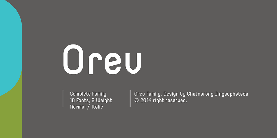 Displaying the beauty and characteristics of the Orev font family.