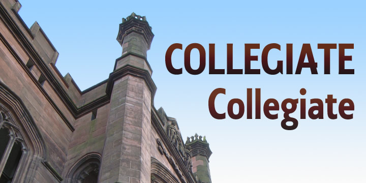 Collegiate is a full font based on the lettering around an old mosaic tile badge at Liverpool Collegiate 
School.