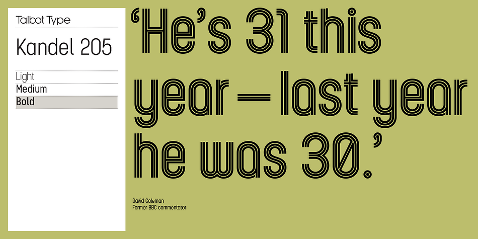 Kandel 205 has more curvaceous corners on some characters, while Kandel 105 has squarer corners.