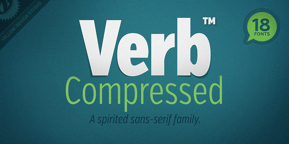 Like the original Verb family, Verb Compressed from Yellow Design Studio is confident, friendly and energetic, but has been carefully re-drawn with extra narrow proportions.