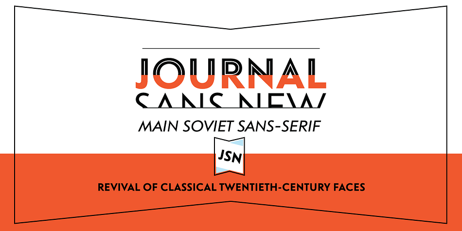 Journal Sans New is a contemporary redesign of Journal Sans typeface which was developed in 1940–1956 by the group of designers under Anatoly Shchukin.