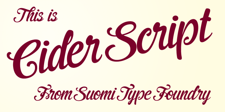 Displaying the beauty and characteristics of the Cider font family.
