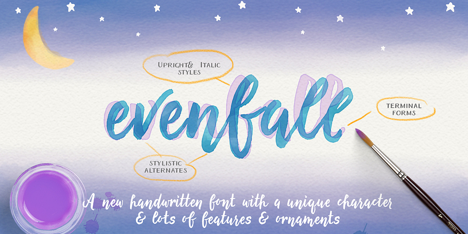 Evenfall is a hand written font inspired by modern brush lettering and calligraphy together.