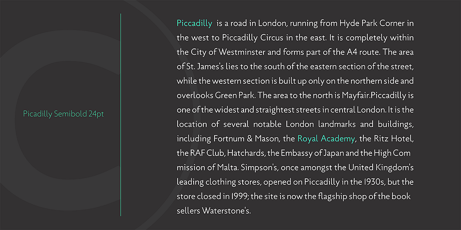 Highlighting the Picadilly font family.