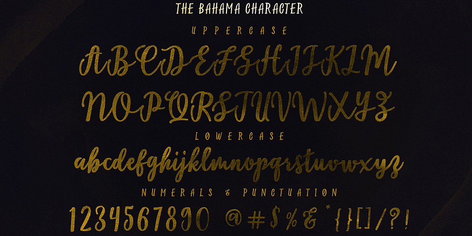 Displaying the beauty and characteristics of the Bahama Script font family.