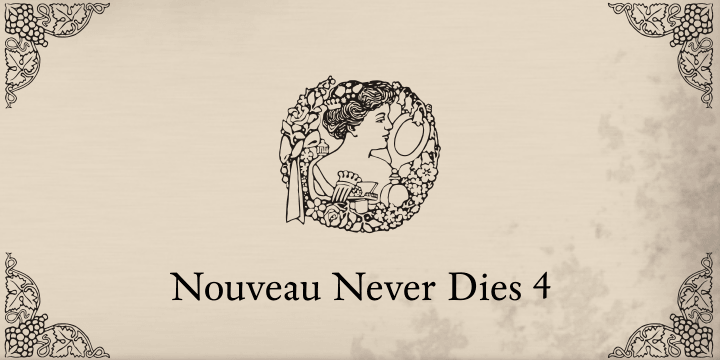 Nouveau Never Dies font family sample image.