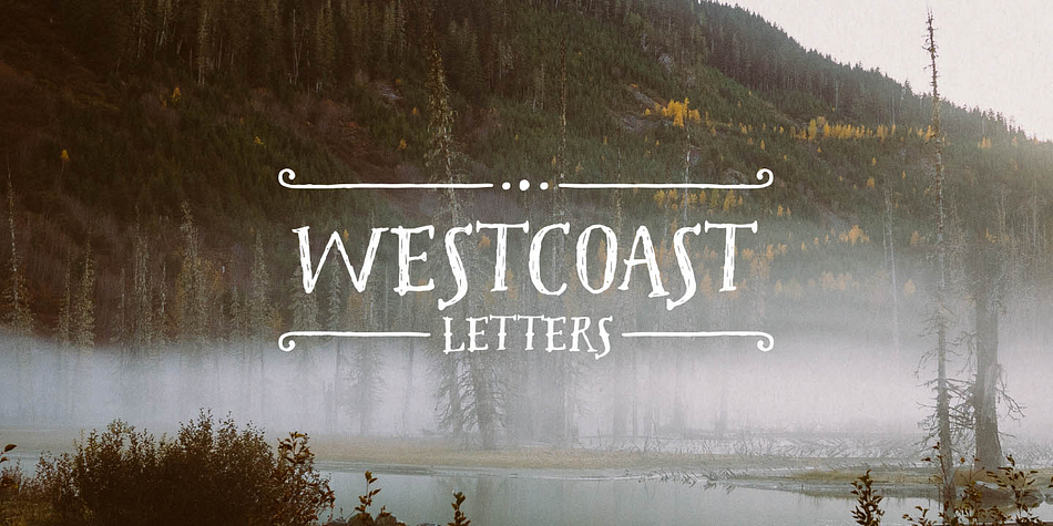 Displaying the beauty and characteristics of the Westcoast Letters font family.