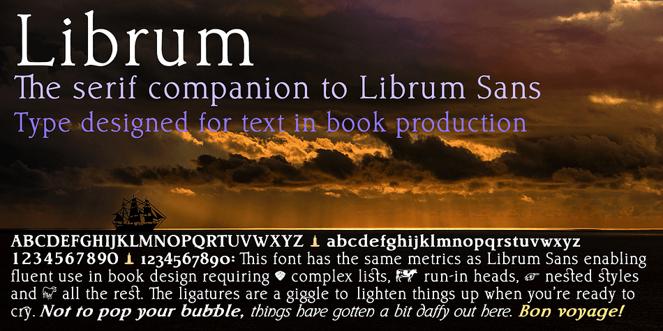 Librum is a 4-font text family specifically constructed for its use in book design.